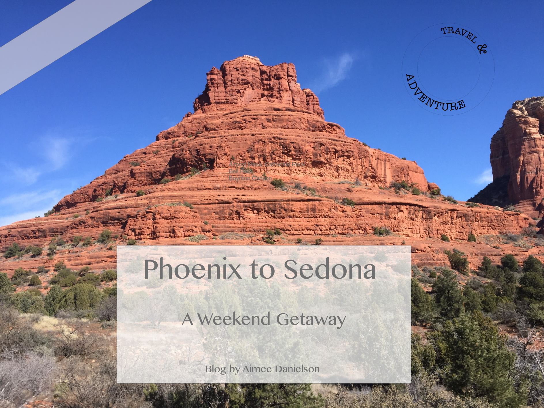 Phoenix to Sedona Weekend Trip