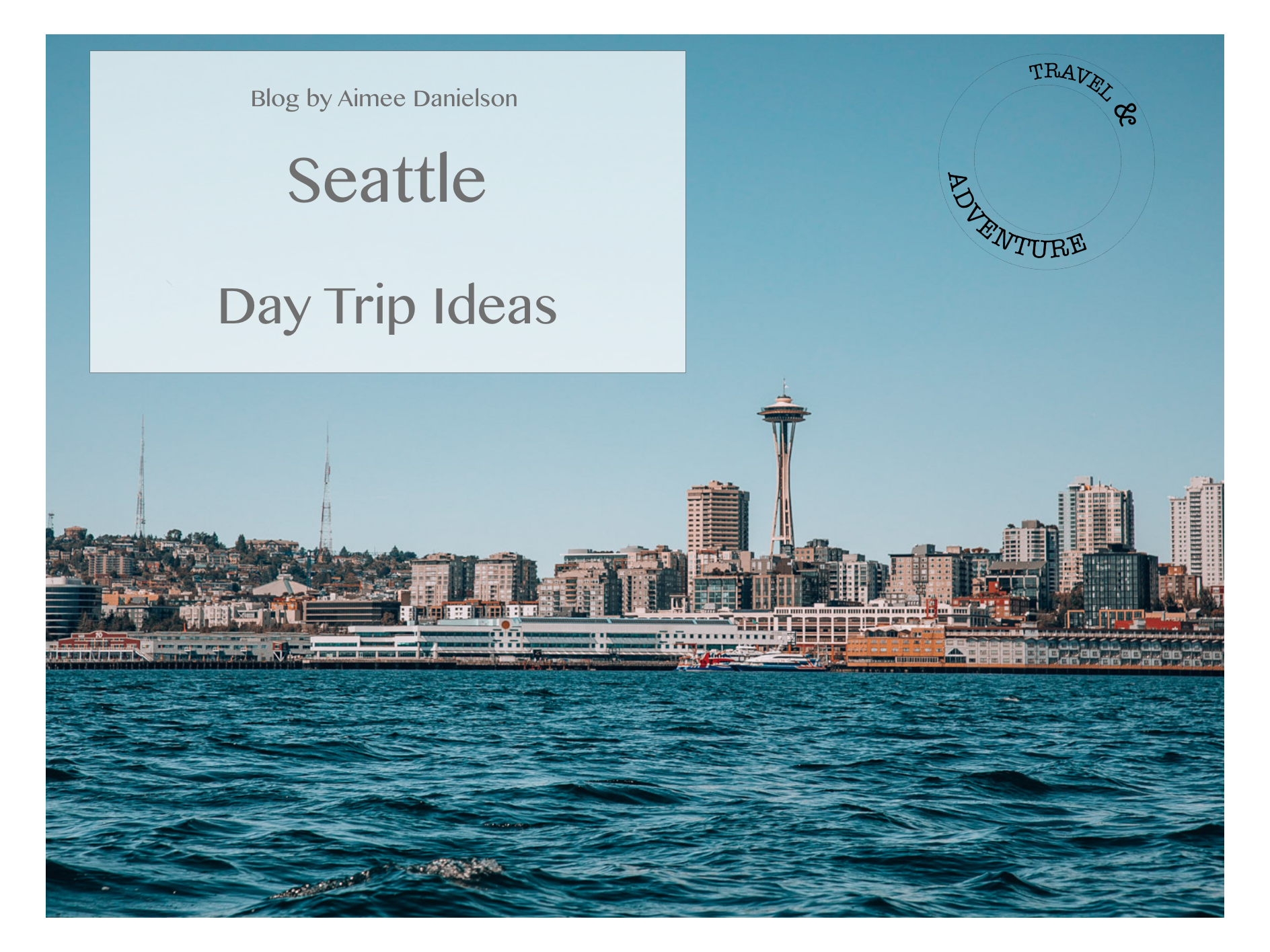 6 things to do in Seattle for the day