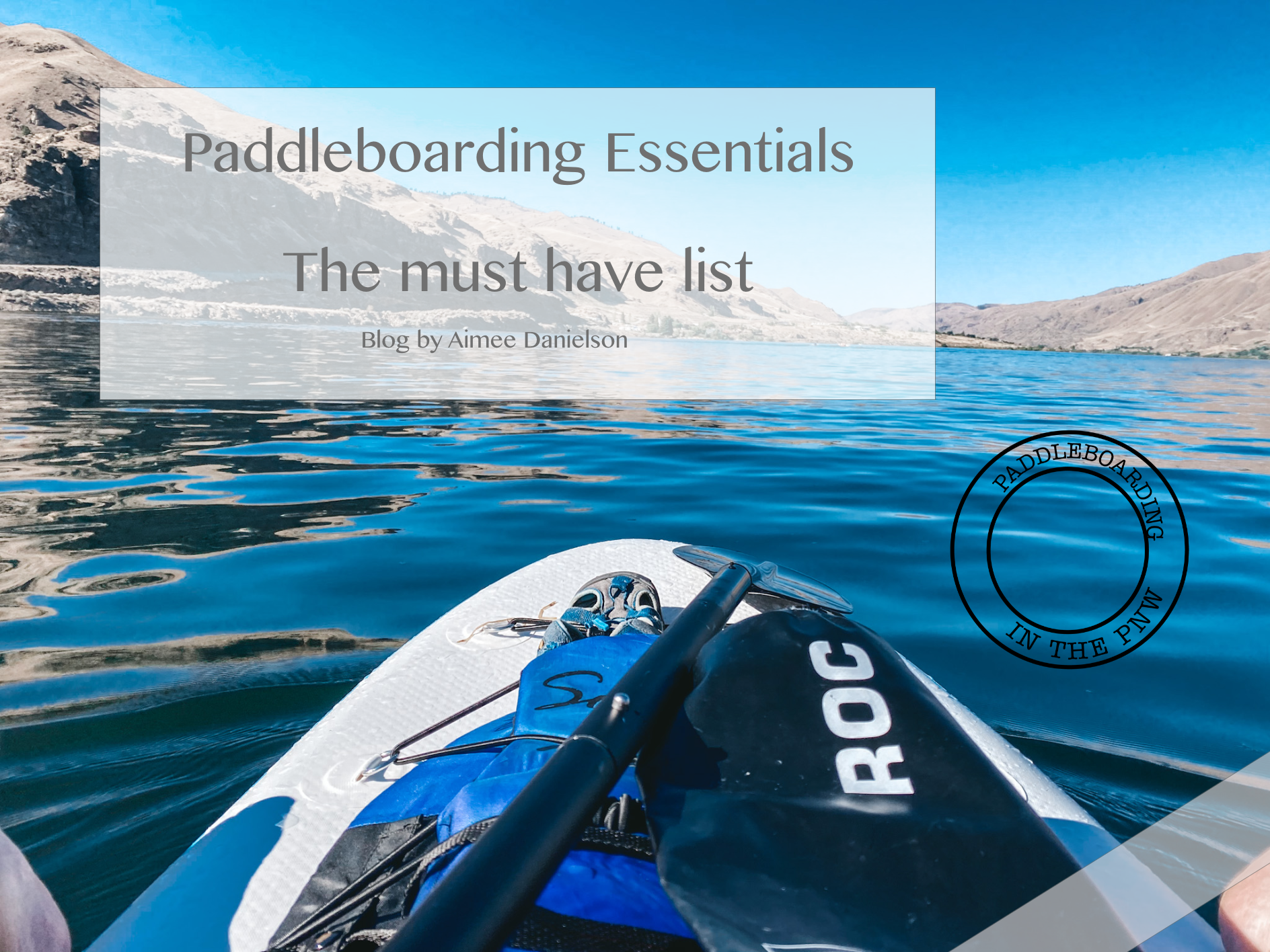Paddleboarding tips and locations in the Pacific Northwest PNW
